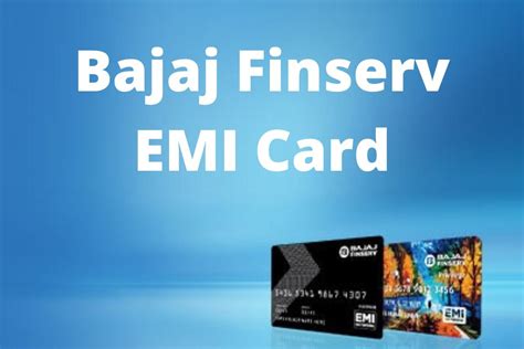 Bajaj finserv emi card age